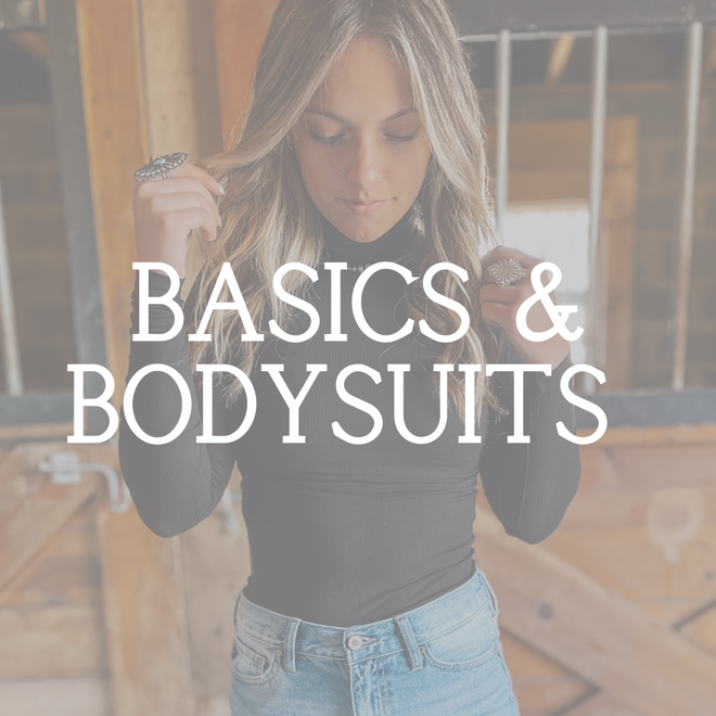 Basics &amp; Bodysuits